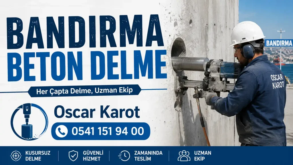 Bandırma Beton Delme
